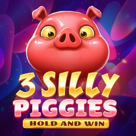 Three Silly Piggies Hold and Win